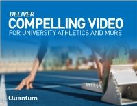 为大学体育和更多提供引人注目的视频